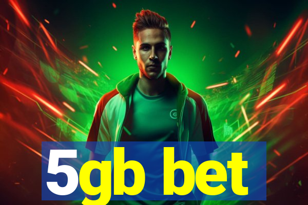 5gb bet